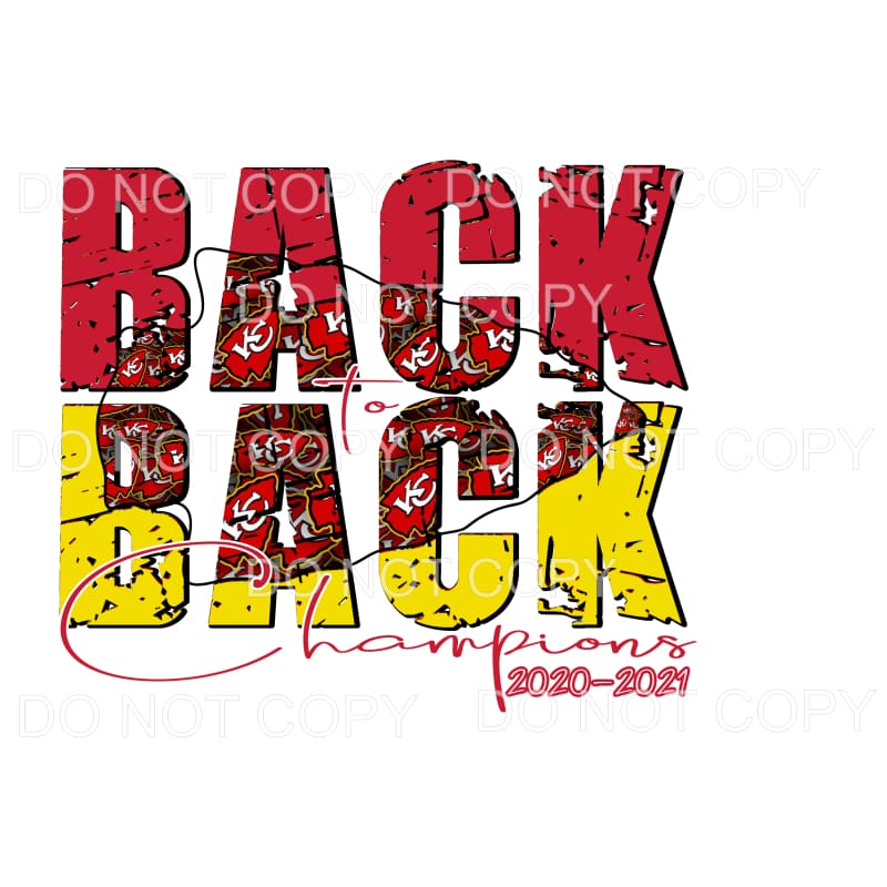 Back to Back Chiefs KC champions # 8 Sublimation transfers -