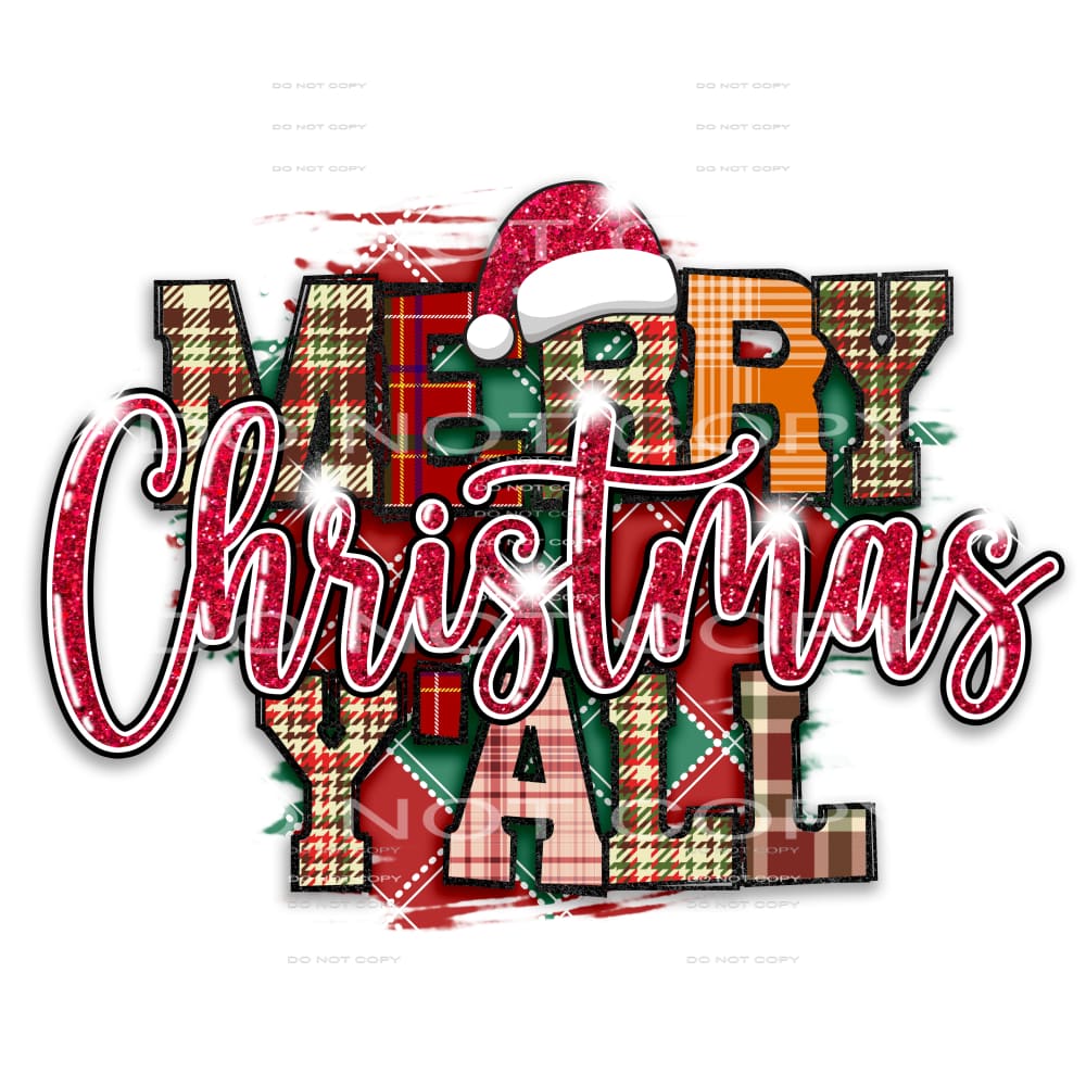 Merry Christmas Y’all #7490 Sublimation transfers - Heat