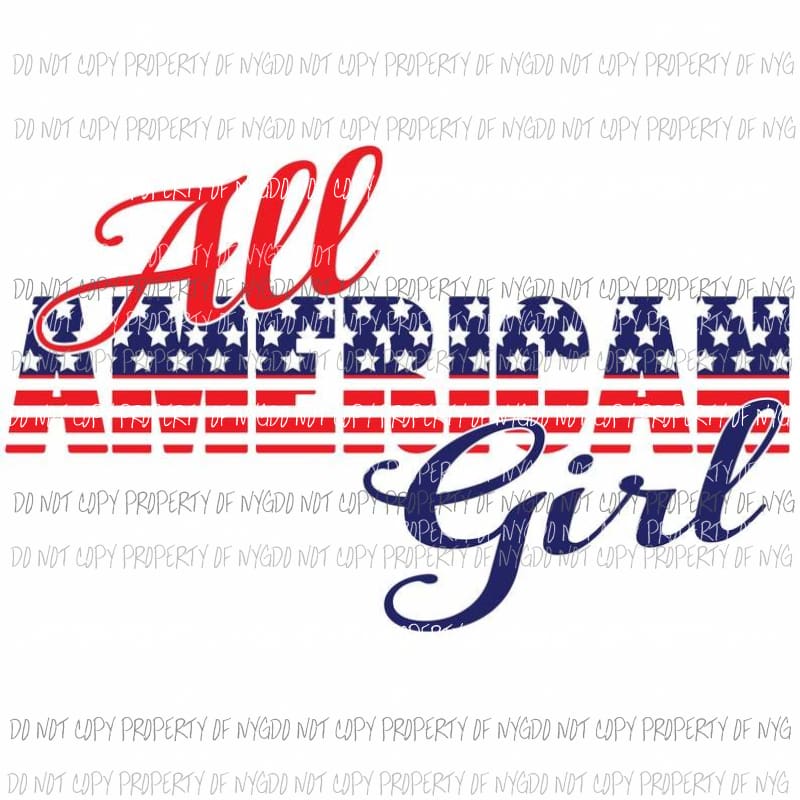 All American Girl Sublimation transfers Heat Transfer