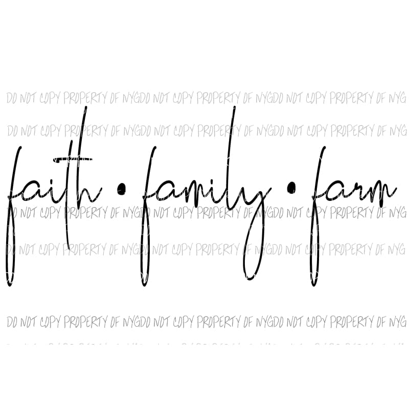 Faith Family Farm 2 Sublimation transfers Heat Transfer