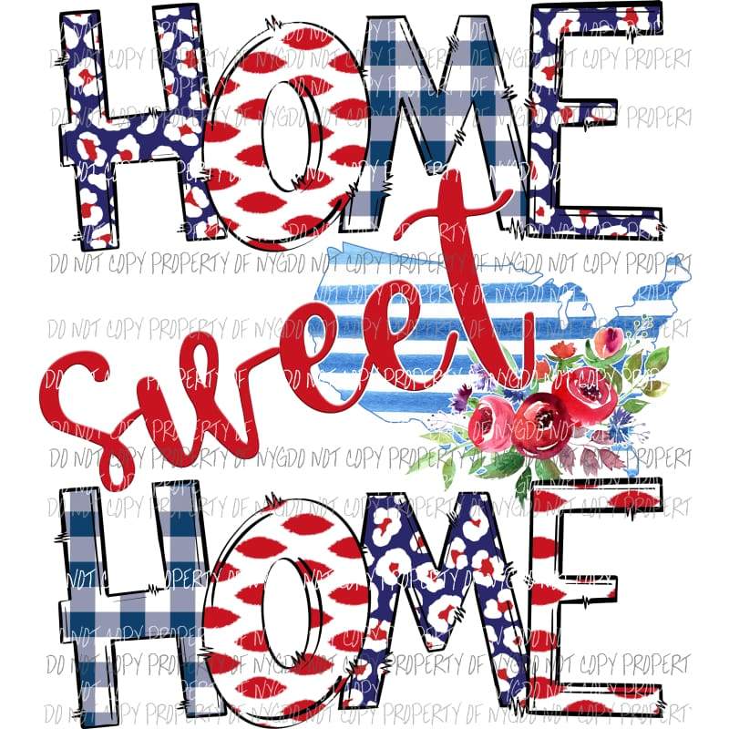 home sweet home sublimation transfer Heat Transfer