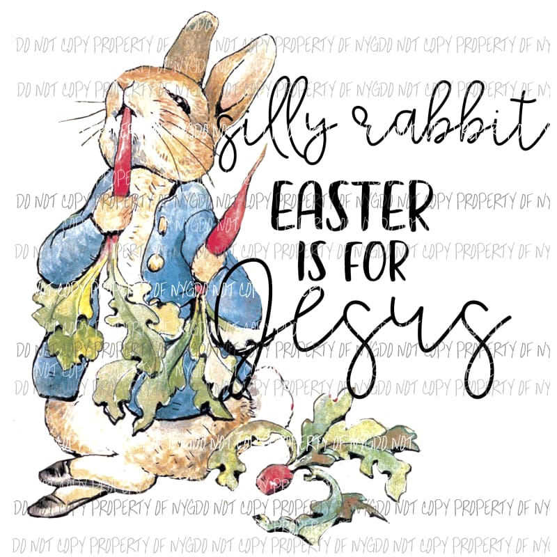 Silly Rabbit Sublimation transfers Heat Transfer