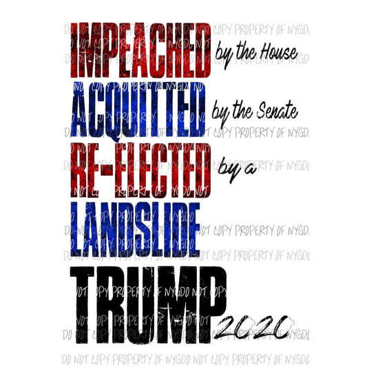 Trump 2020 # 6 Sublimation transfers Heat Transfer