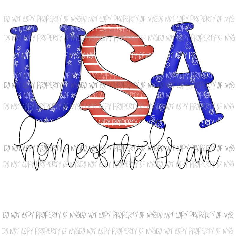 USA Home of the brave red blue stripes Sublimation transfers Heat Transfer